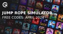 Codes du simulateur de corde à sauter avril 2024